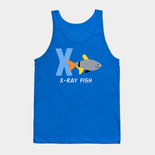 x-ray fish Alphabet X funny Tank Top by Kids series